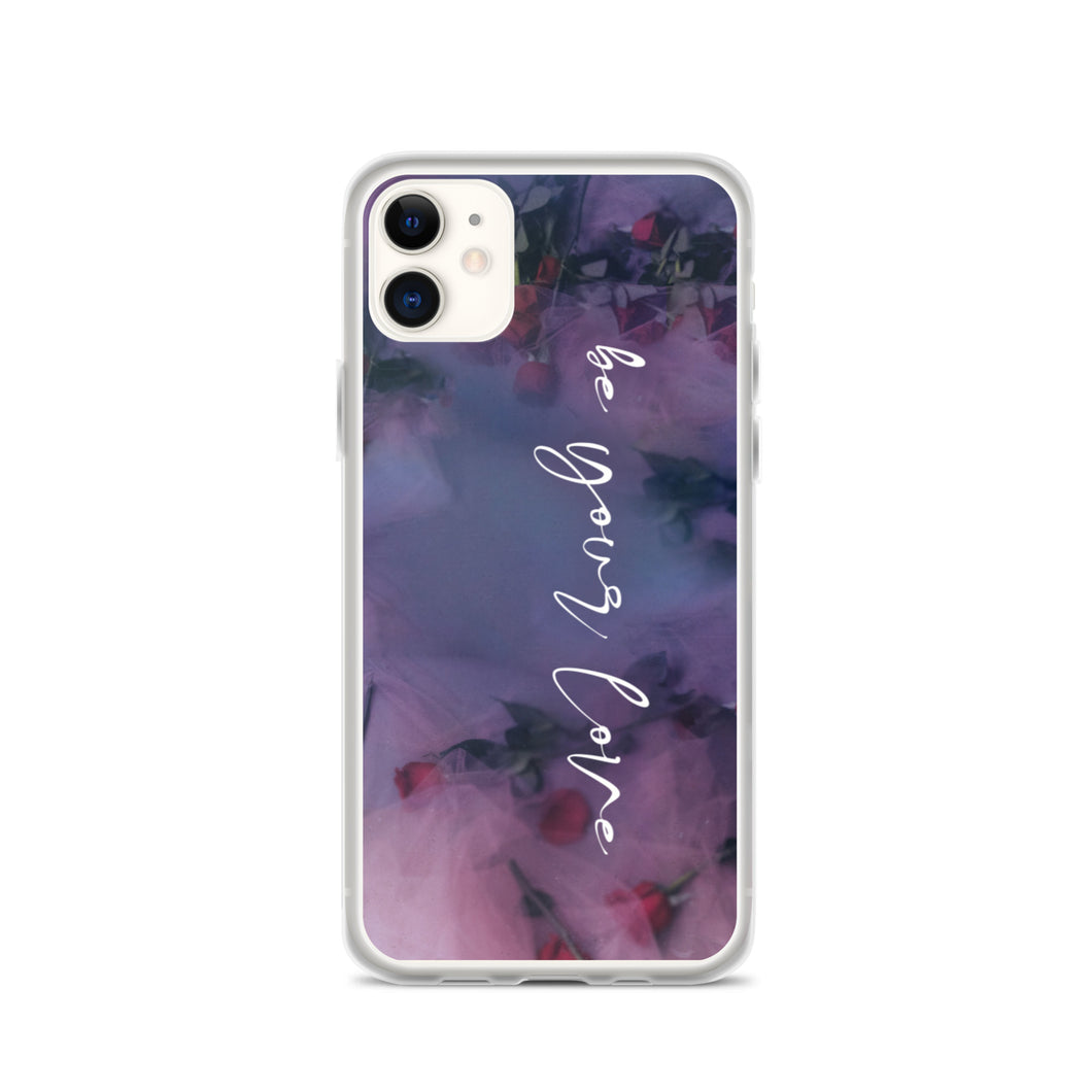 Be Your Love iPhone Case